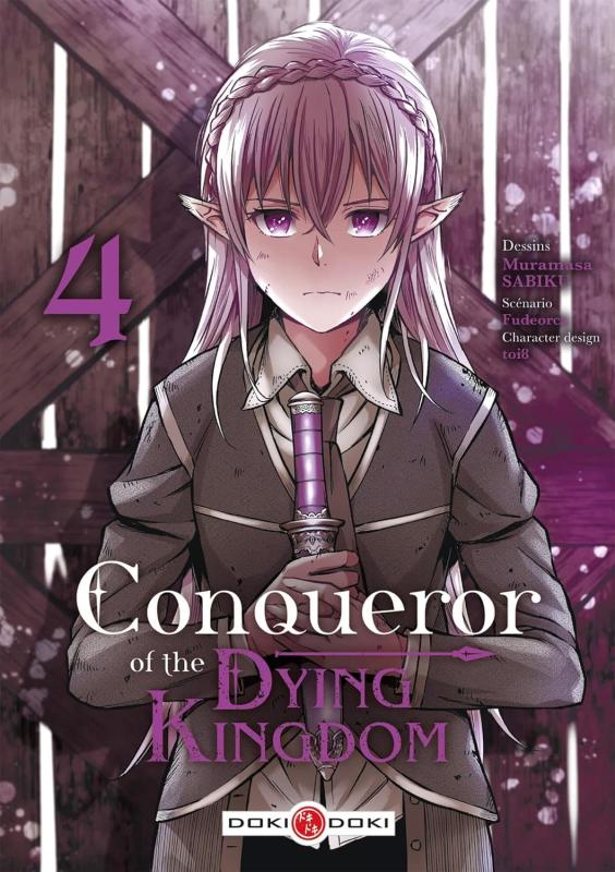 CONQUEROR OF THE DYING KINGDOM - T04 - CONQUEROR OF THE DYING KINGDOM - VOL. 04