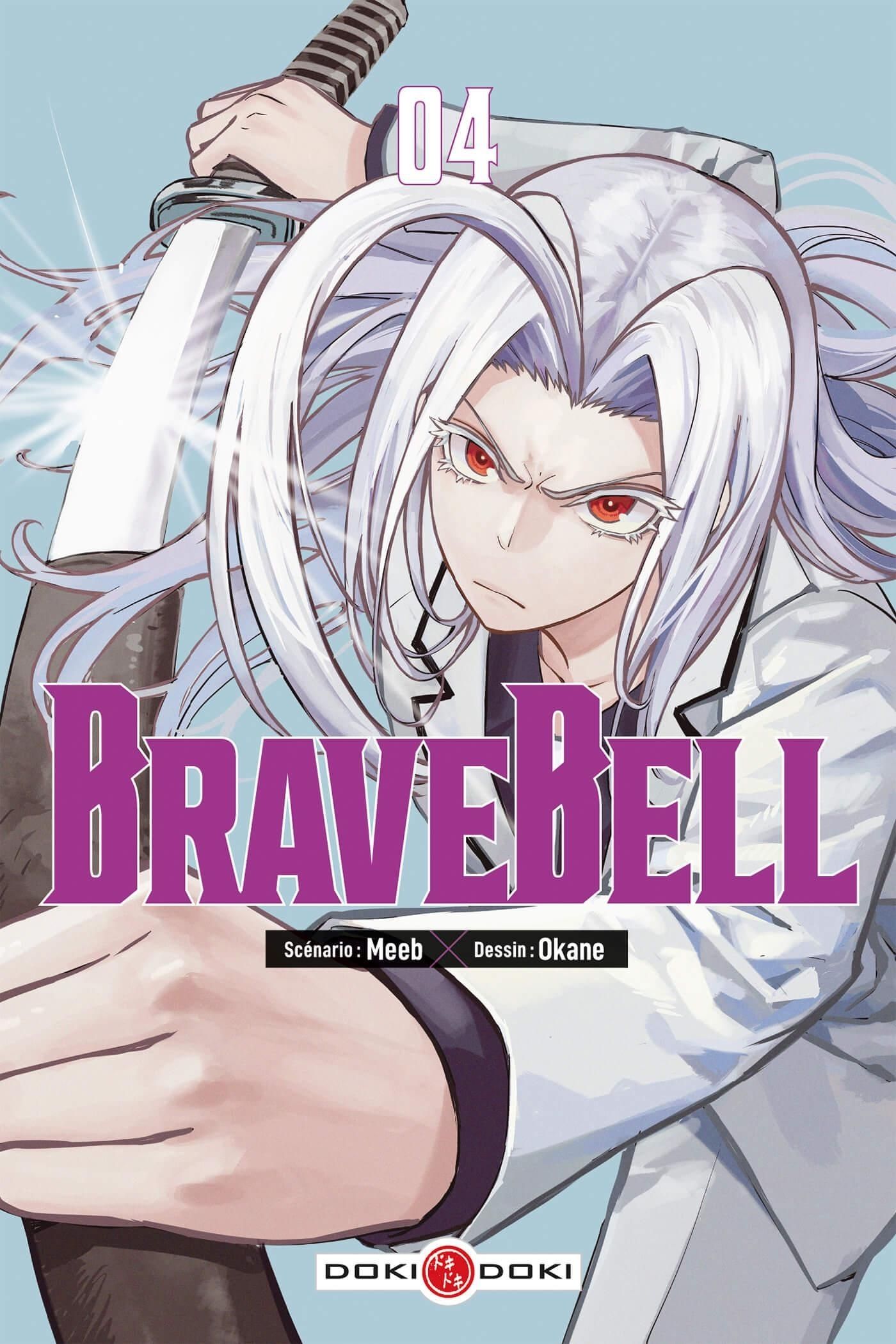 BRAVE BELL - T04 - BRAVE BELL - VOL. 04
