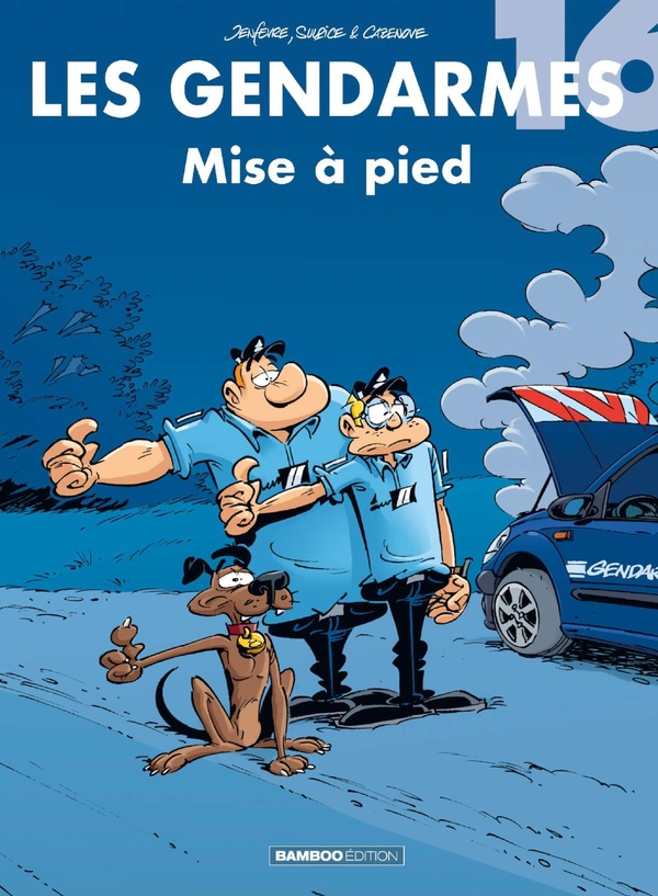 LES GENDARMES - TOME 16 - TOP HUMOUR - MISE A PIED