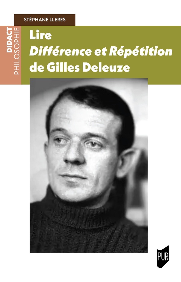 LIRE DIFFERENCE ET REPETITION DE GILLES DELEUZE