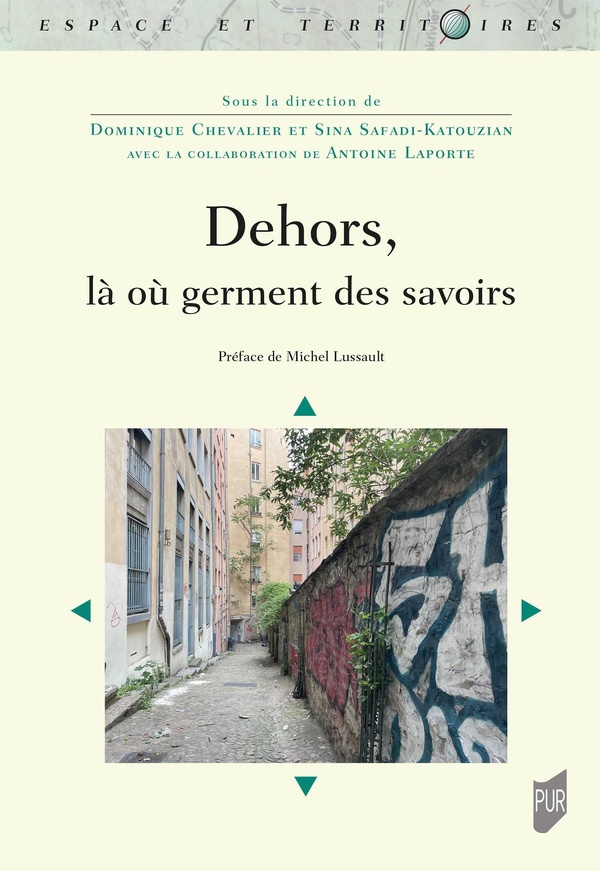 DEHORS, LA OU DES SAVOIRS GERMENT