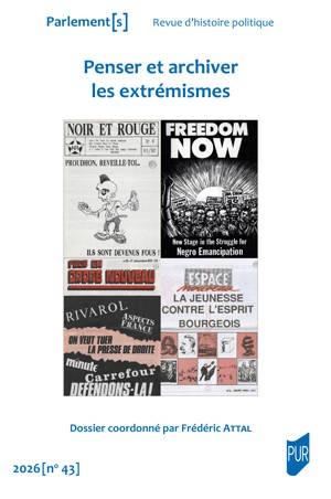 PENSER ET ARCHIVER LES EXTREMISMES