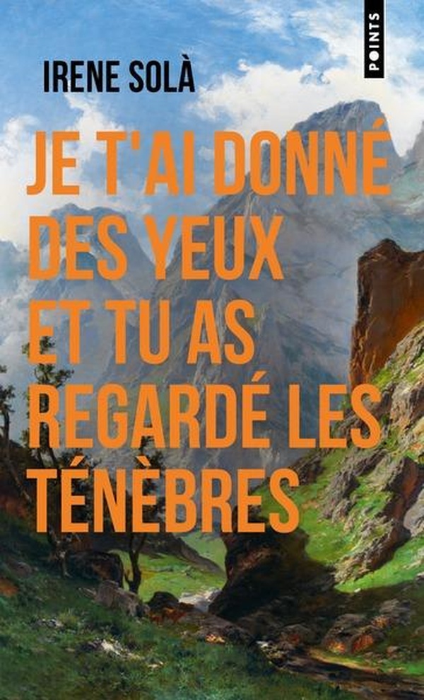 JE T'AI DONNE DES YEUX ET TU AS REGARDE LES TENEBRES