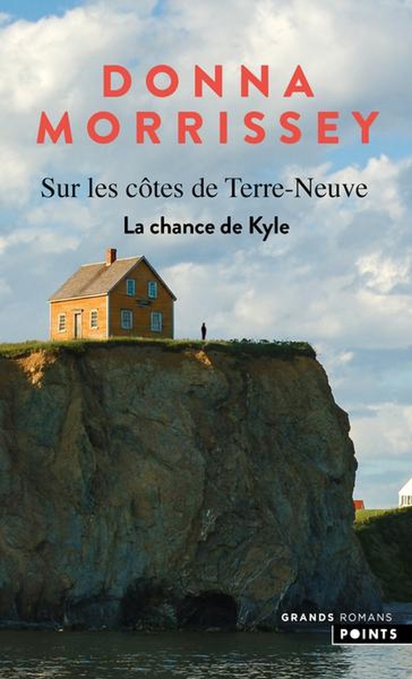 SUR LES COTES DE TERRE-NEUVE - TOME 3 - LA CHANCE DE KYLE