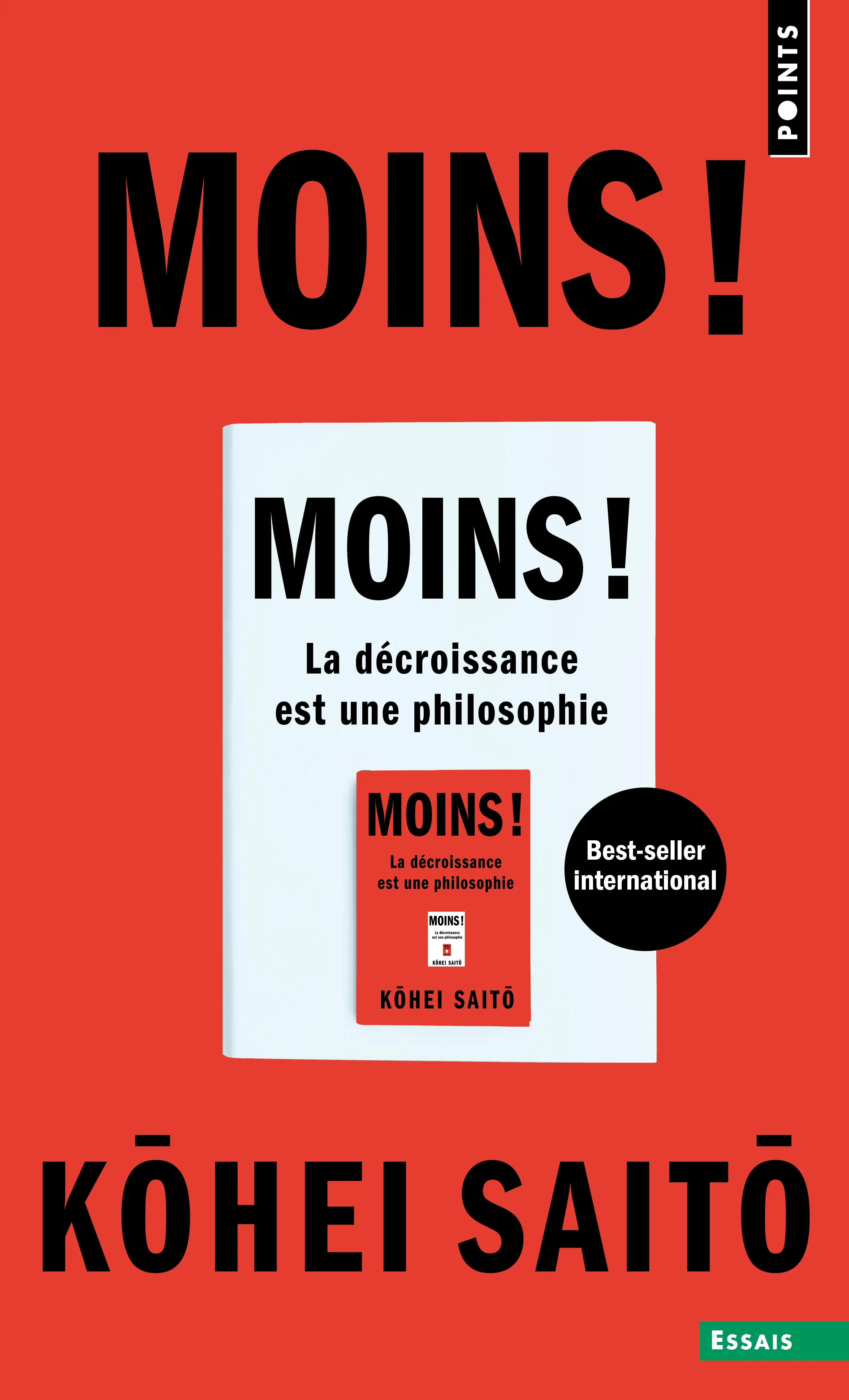 MOINS ! - LA DECROISSANCE EST UNE PHILOSOPHIE