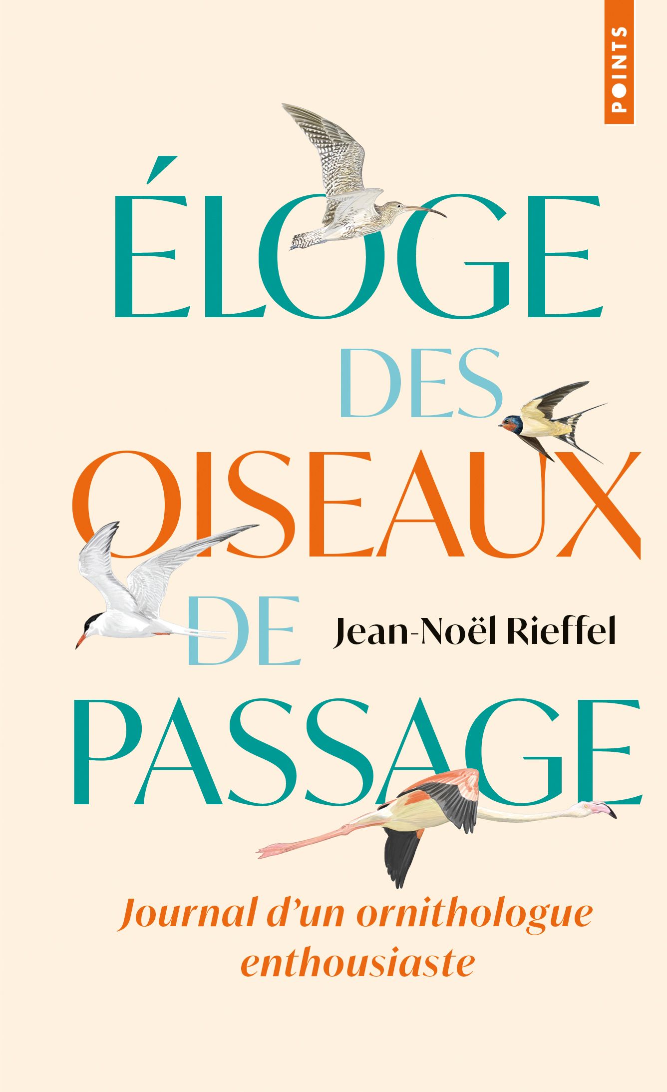 ELOGE DES OISEAUX DE PASSAGE - JOURNAL D'UN ORNITHOLOGUE ENTHOUSIASTE ( EDITION LIMITEE)