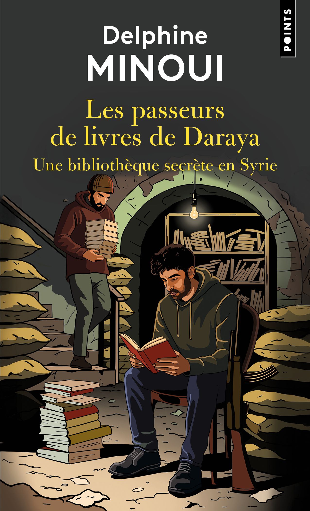 LES PASSEURS DE LIVRES DE DARAYA - UNE BIBLIOTHEQUE SECRETE EN SYRIE
