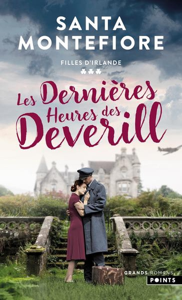 FILLES D'IRLANDE - TOME 3 - LES DERNIERES HEURES DES DEVERILL