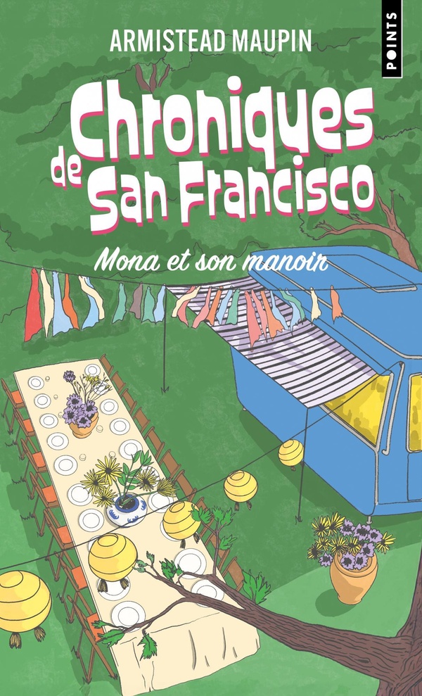 CHRONIQUES DE SAN FRANCISCO, EPISODE 10 - MONA ET SON MANOIR