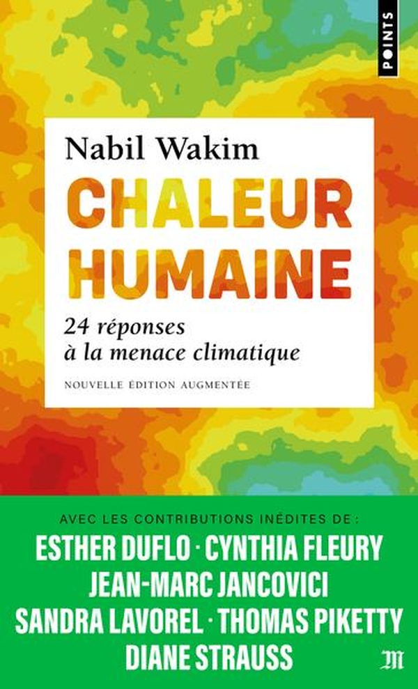 CHALEUR HUMAINE - 24 REPONSES A LA MENACE CLIMATIQUE