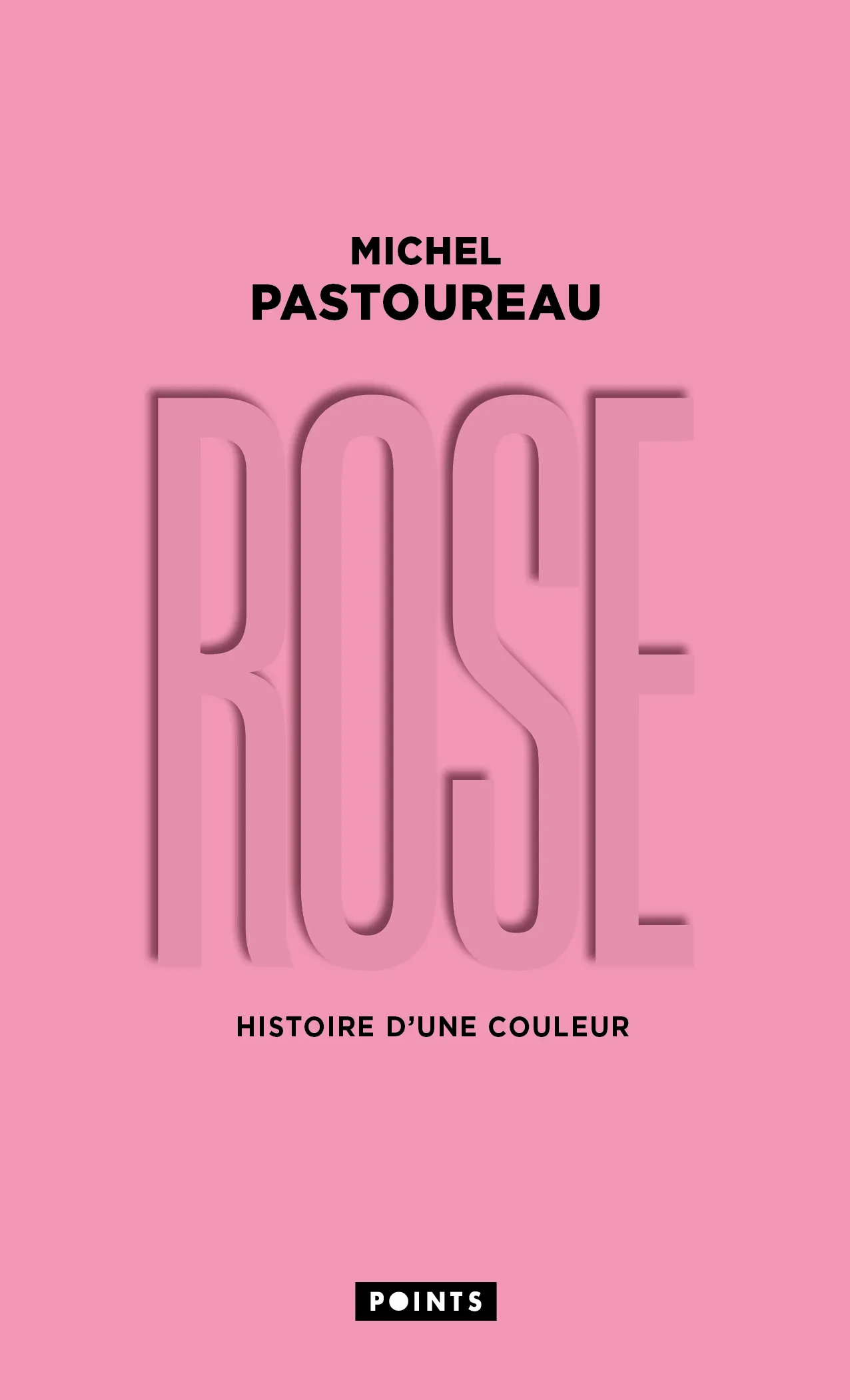 ROSE - HISTOIRE D'UNE COULEUR (COLLECTOR)