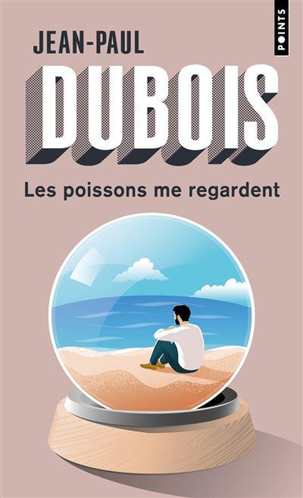 LES POISSONS ME REGARDENT - NOUVELLE EDITION