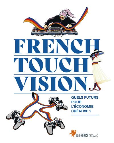 FRENCH TOUCH VISION