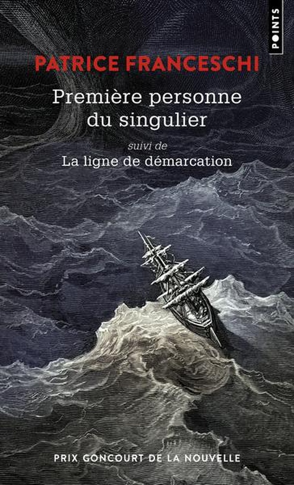 PREMIERE PERSONNE DU SINGULIER - SUIVI DE LA LIGNE DE DEMARCATION - NOUVELLE EDITION