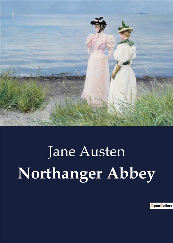NORTHANGER ABBEY