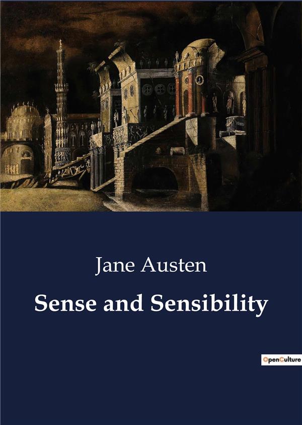 SENSE AND SENSIBILITY