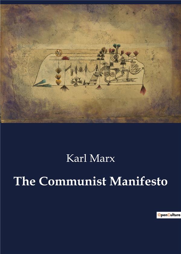 THE COMMUNIST MANIFESTO