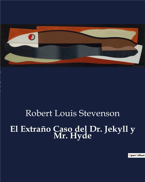 EL EXTRA O CASO DEL DR JEKYLL Y MR HYDE - .