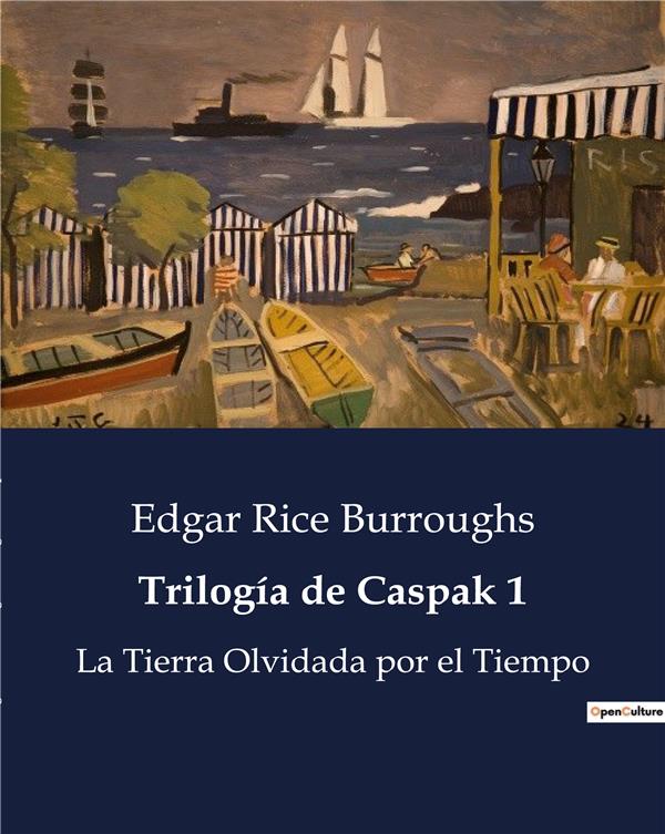 TRILOG A DE CASPAK 1 - .