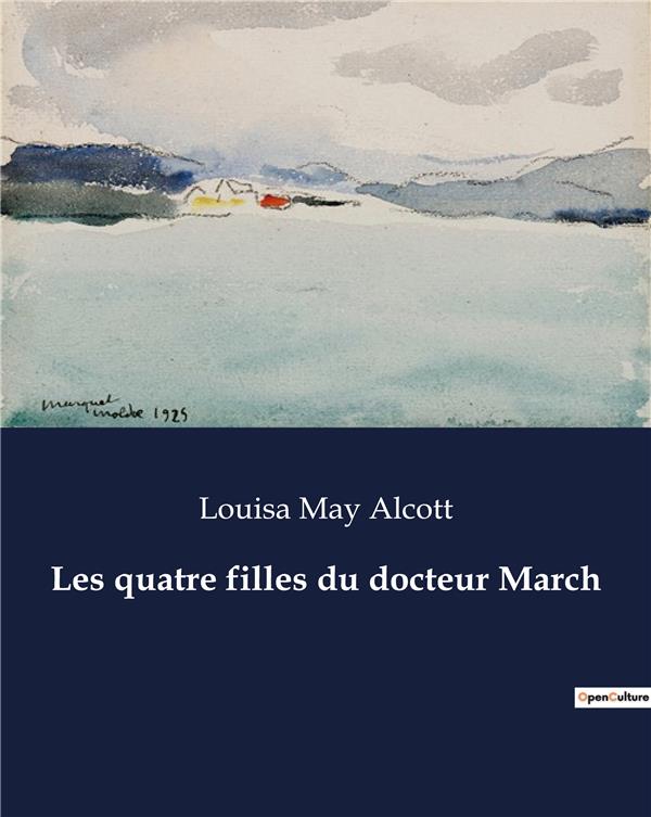 LES QUATRE FILLES DU DOCTEUR MARCH