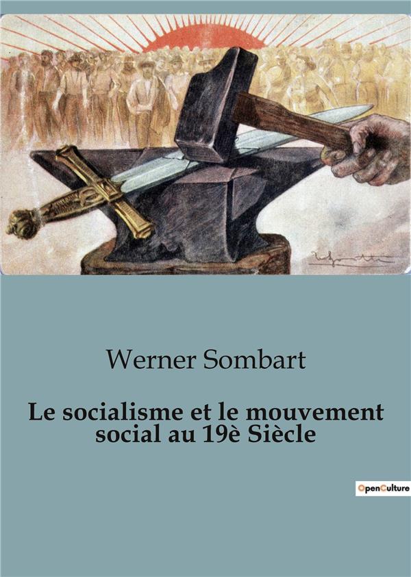 SOCIALISME ET MOUVEMENT SOCIAL AU 19E SI