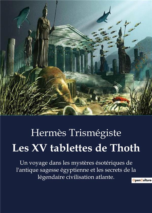 XV TABLETTES DE THOTH - 10