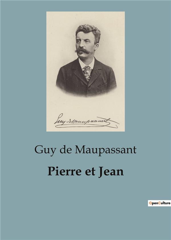 PIERRE ET JEAN