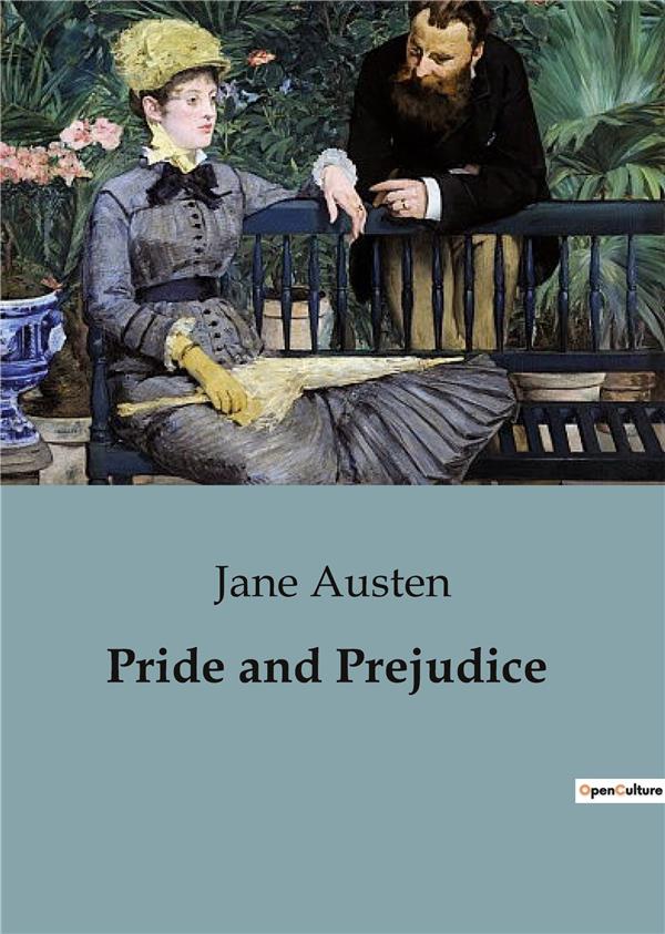 PRIDE AND PREJUDICE
