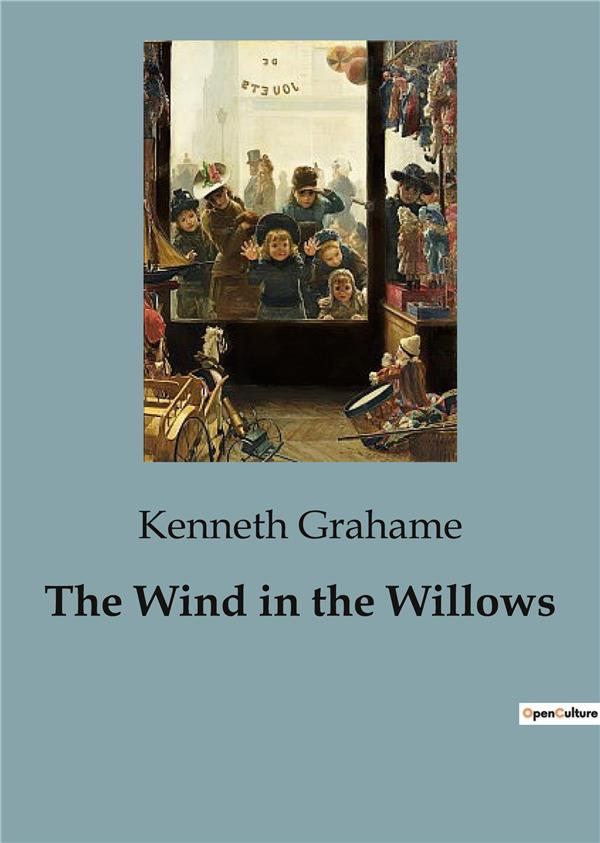THE WIND IN THE WILLOWS
