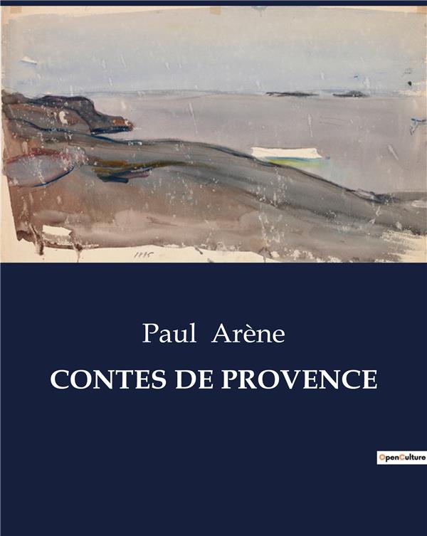 CONTES DE PROVENCE - .