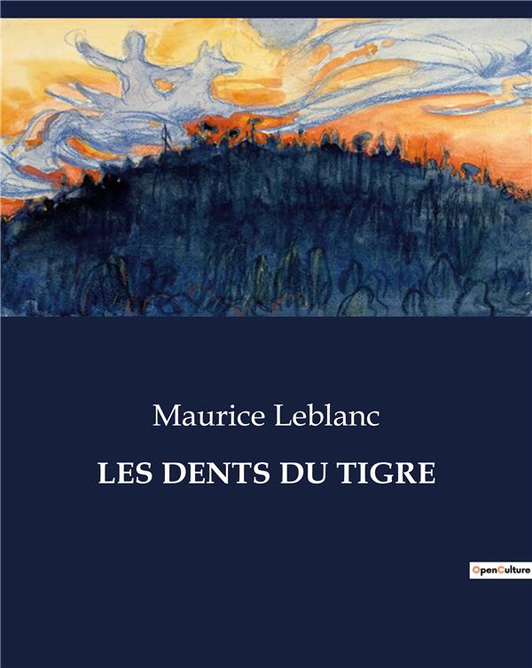 DENTS DU TIGRE - .