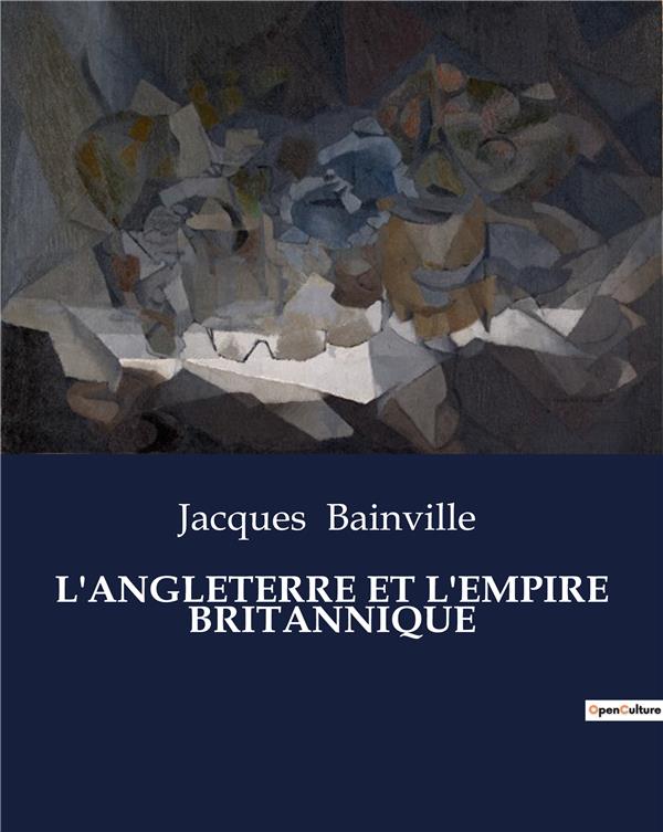 ANGLETERRE ET EMPIRE BRITANNIQUE - .