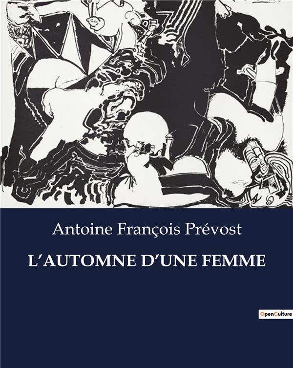 L'AUTOMNE D'UNE FEMME - .