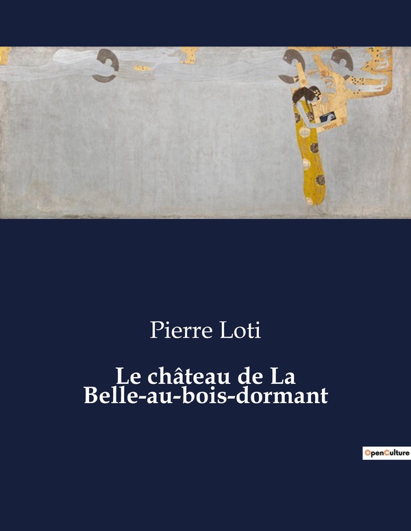 CHATEAU DE BELLE AU BOIS DORMANT - .