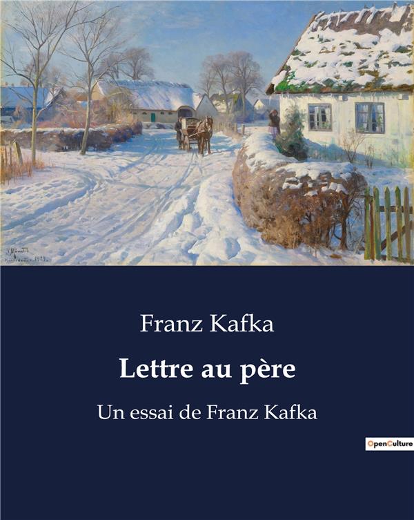 LETTRE AU PERE - UN ESSAI DE FRANZ KAFKA