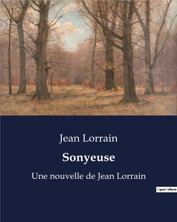 SONYEUSE - UNE NOUVELLE DE JEAN LORRAIN
