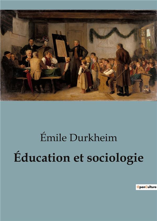 EDUCATION ET SOCIOLOGIE