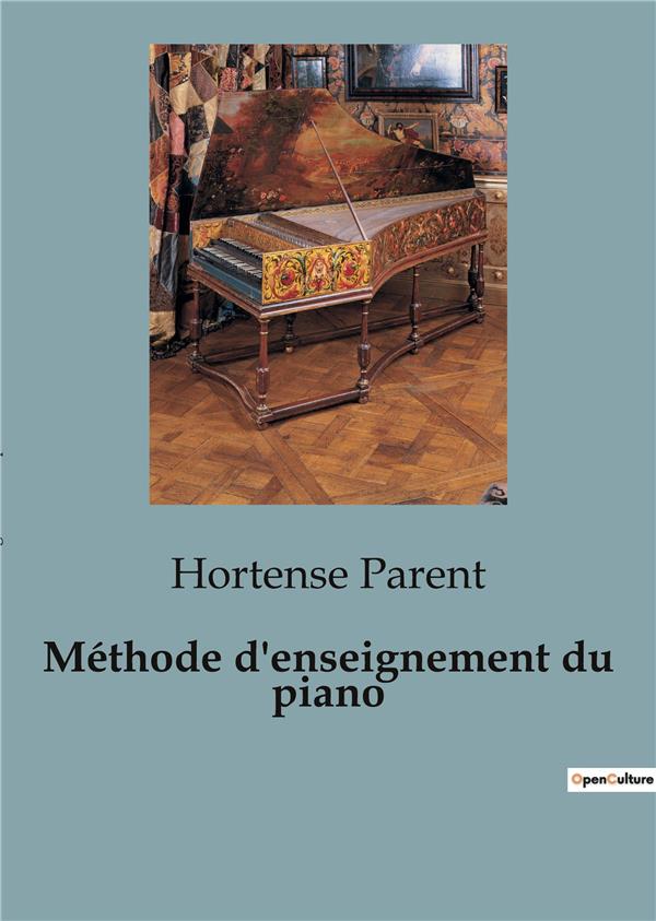 METHODE D ENSEIGNEMENT DU PIANO