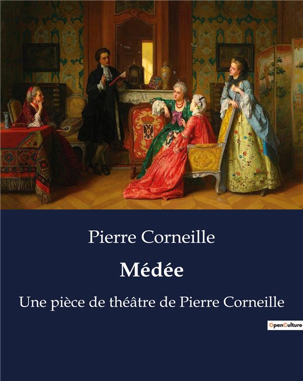 MEDEE - UNE PIECE DE THEATRE DE PIERRE