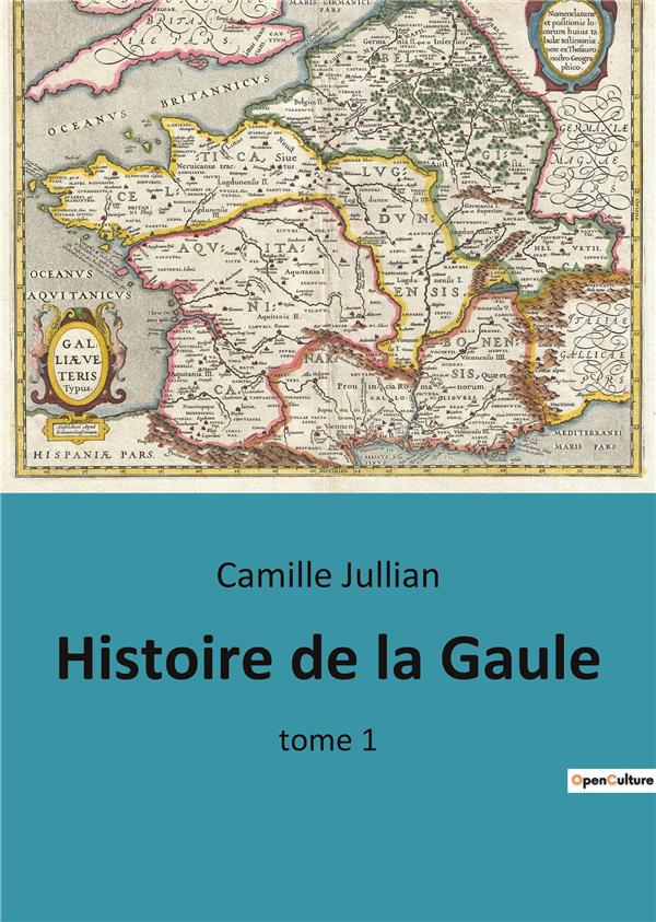 HISTOIRE DE GAULE
