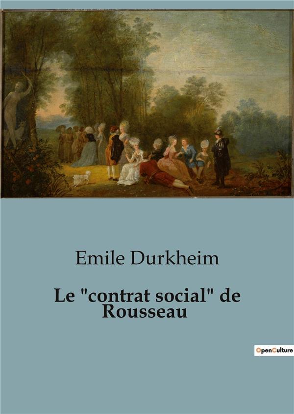 LE CONTRAT SOCIAL DE ROUSSEAU