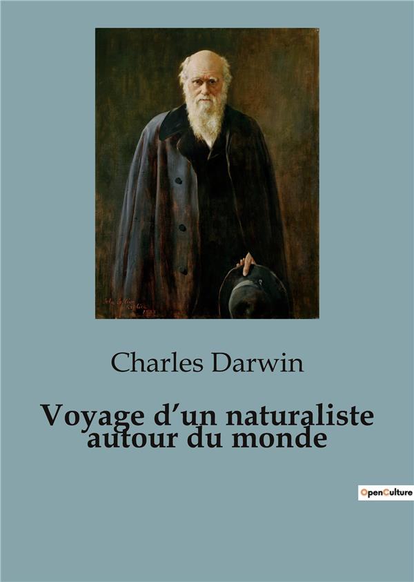 VOYAGE D NATURALISTE AUTOUR DU MONDE