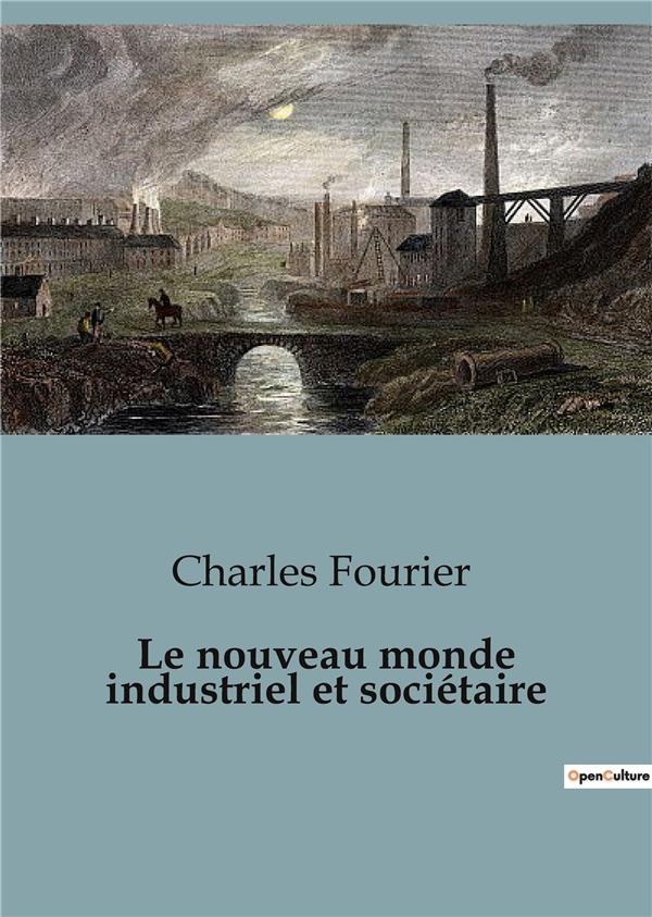 NOUVEAU MONDE INDUSTRIEL ET SOCIETAIRE