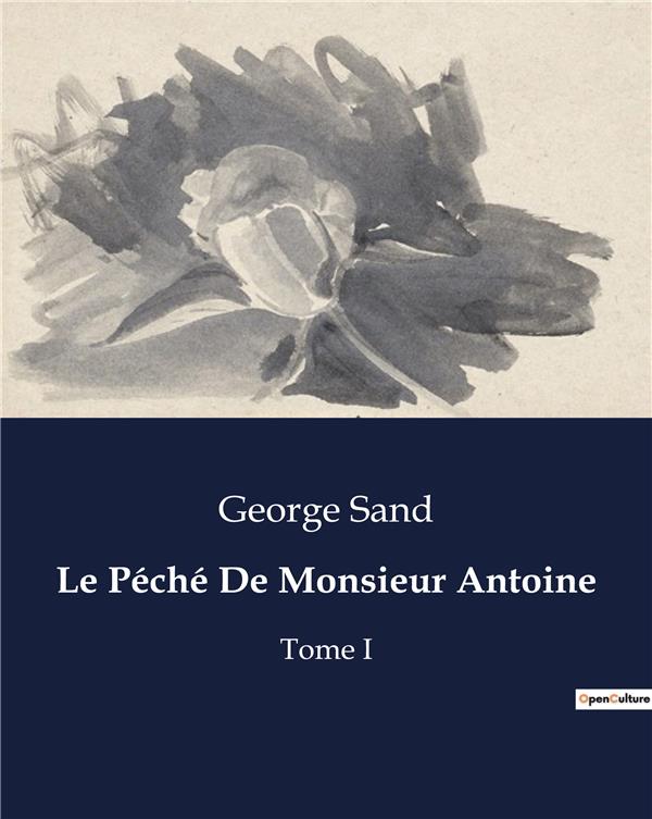 PECHE DE MONSIEUR ANTOINE - .
