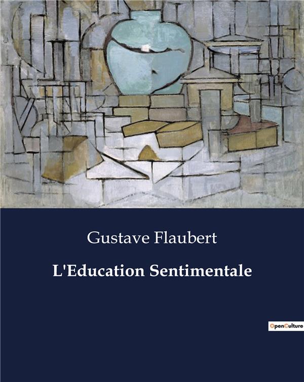 L'EDUCATION SENTIMENTALE - .