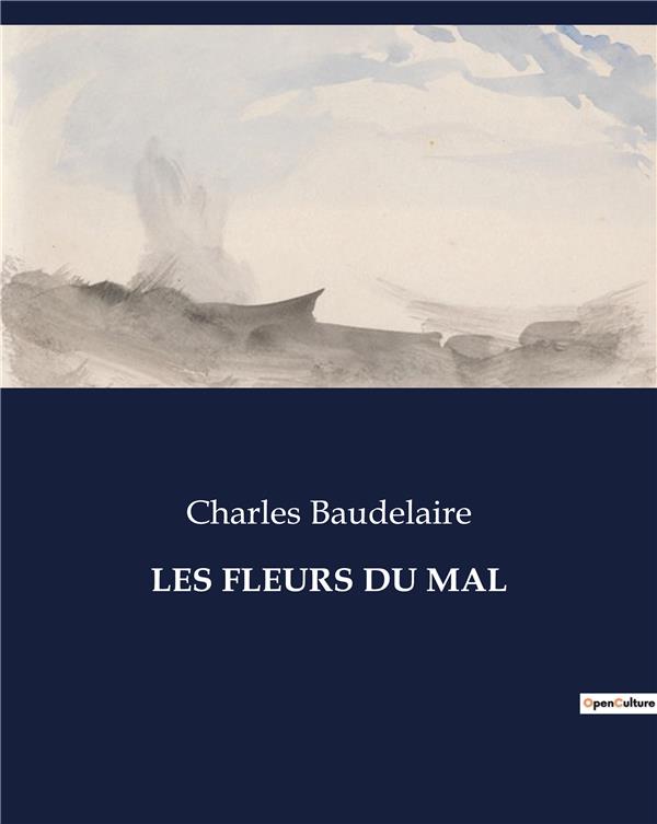 FLEURS DU MAL - .
