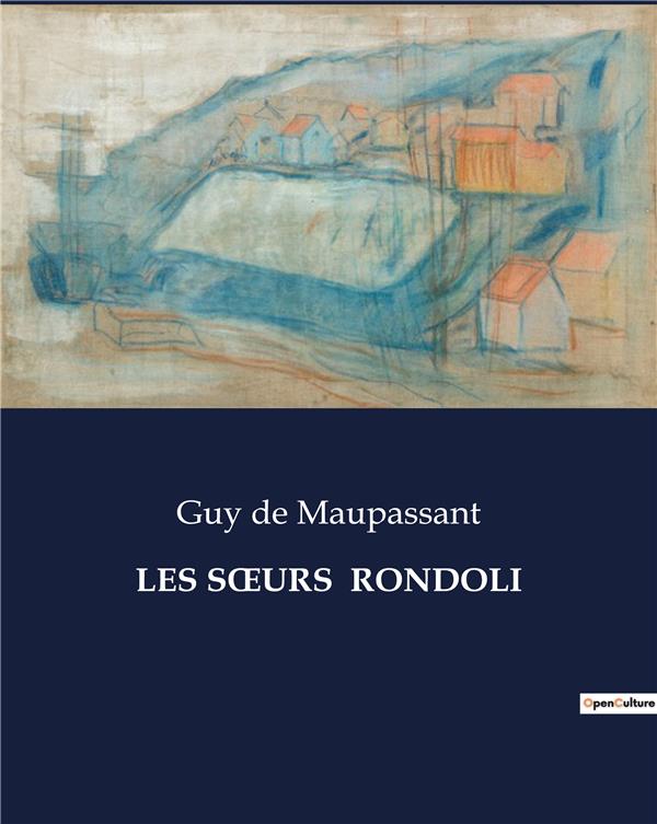LES SOEURS RONDOLI - .
