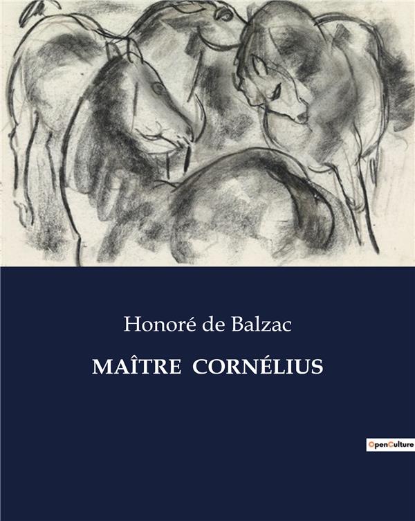 MA TRE CORNELIUS - .