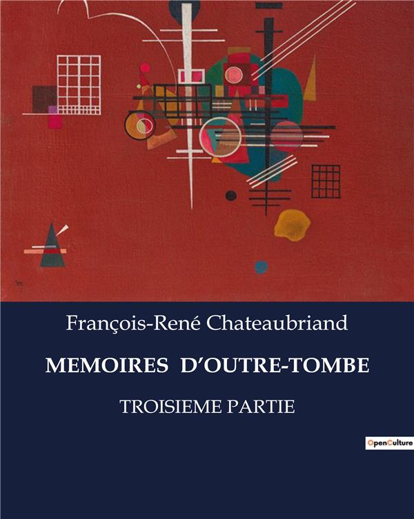 MEMOIRES D OUTRE TOMBE - .