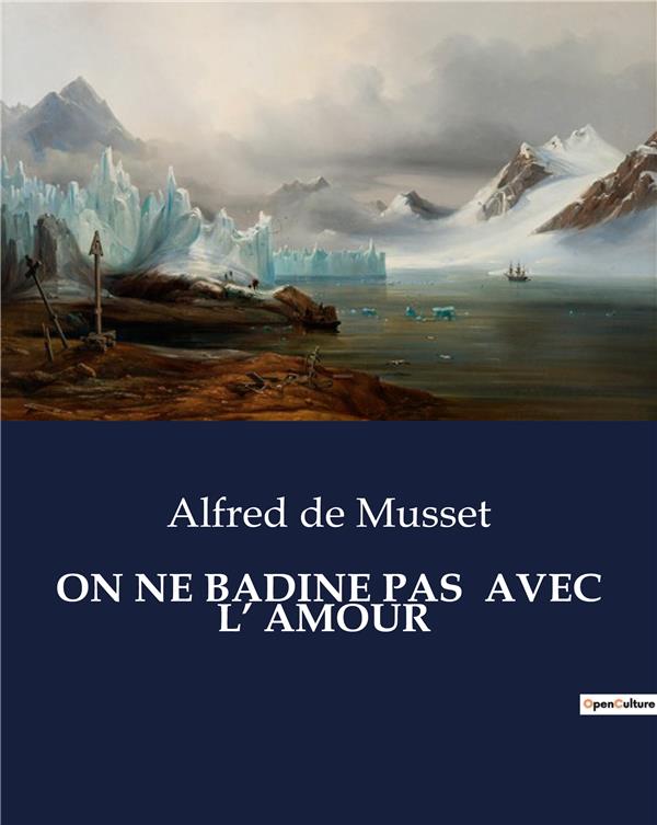 ON NE BADINE PAS AVEC L' AMOUR - .